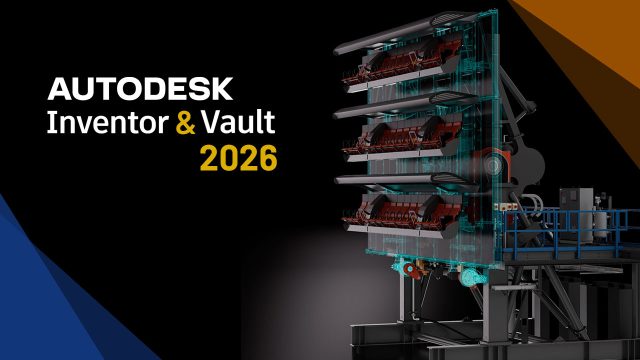 Titelbild des Blogartikels Neuerungen von Autodesk Inventor & Vault 2026