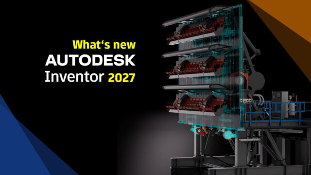 Neuerungen in Autodesk Inventor 2027